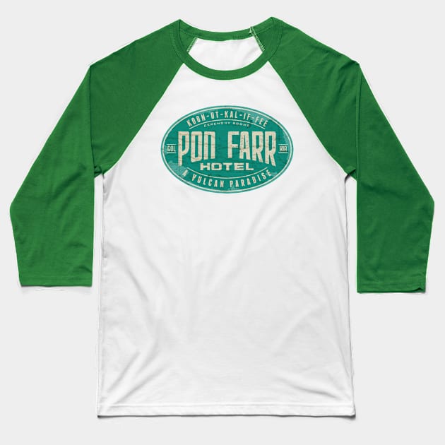 Pon Farr Hotel Baseball T-Shirt by MindsparkCreative